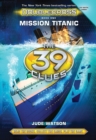Image for The 39 Clues: Doublecross Book 1: Mission Titanic - Library Edition