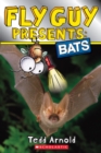 Image for Fly Guy Presents: Bats (Scholastic Reader, Level 2)