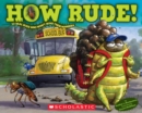 Image for How Rude! Real Bugs Who Won&#39;t Mind Their Manners