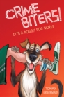 Image for It&#39;s a Doggy Dog World (Crimebiters #2)