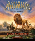 Image for Rise and Fall (Spirit Animals, Book 6)