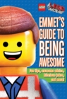 Image for Emmet&#39;s Guide to Being Awesome (LEGO: The LEGO Movie)