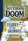 Image for Flurry of the Snombies: A Branches Book (The Notebook of Doom #7)