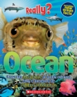 Image for Really? Ocean