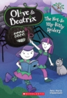 Image for The Not-So Itty-Bitty Spiders: A Branches Book (Olive &amp; Beatrix #1)