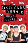 Image for 5 Seconds of Summer: Shoot for the Stars