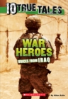 Image for War Heroes From Iraq (10 True Tales)