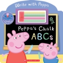 Image for Peppa&#39;s Chalk ABCs (Peppa Pig)