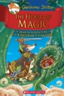 Image for The Hour of Magic (Geronimo Stilton and the Kingdom of Fantasy #8)