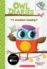 Image for A Woodland Wedding: A Branches Book (Owl Diaries #3)
