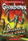 Image for A Shocker on Shock Street (Classic Goosebumps #23)