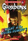 Image for Night of the Living Dummy 2 (Classic Goosebumps #25)