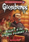 Image for Night of the Living Dummy 3 (Classic Goosebumps #26)