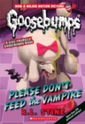 Image for Classic Goosebumps #32: Please Don&#39;t Feed the Vampire!