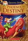 Image for The Phoenix of Destiny (Geronimo Stilton and the Kingdom of Fantasy: Special Edition) : An Epic Kingdom of Fantasy Adventure