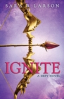Image for Ignite (Defy Trilogy, Book 2)