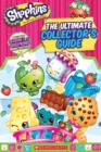 Image for Shopkins: Ultimate Collector&#39;s Guide