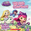 Image for Meet the Little Charmers (Little Charmers)