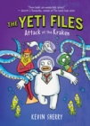 Image for Attack of the Kraken (The Yeti Files #3)