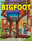 Image for Back to School with Bigfoot