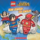 Image for Race Around the World! (LEGO DC Super Heroes)
