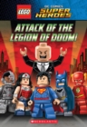 Image for Attack of the Legion of Doom! (LEGO DC Super Heroes: Chapter Book)