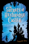 Image for The Secrets of Hexbridge Castle