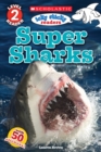 Image for Icky Sticky: Super Sharks (Scholastic Reader, Level 2)