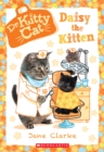 Image for Daisy the Kitten (Dr. KittyCat #3)