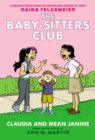 Image for Claudia and Mean Janine: A Graphic Novel (The Baby-sitters Club #4) (Full Color Edition) : Full-Color Edition