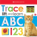 Image for Trace, Lift, and Learn ABC 123: Scholastic Early Learners (Trace, Lift, and Learn)