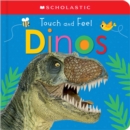 Image for Touch and Feel Dinos: Scholastic Early Learners (Touch and Feel)