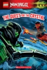 Image for The Quest for the Crystal (LEGO Ninjago: Reader #14)