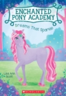 Image for Dreams That Sparkle (Enchanted Pony Academy #4)