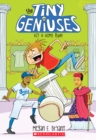 Image for Hit a Home Run! (Tiny Geniuses #3)