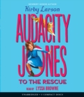 Image for Audacity Jones to the Rescue (Audacity Jones #1)