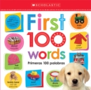 Image for First 100 Words / Primeras 100 Palabras Lift the Flap: Scholastic Early Learners (Bilingual)
