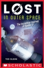 Image for Lost in Outer Space: The Incredible Journey of Apollo 13 : 2