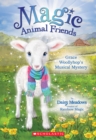 Image for Grace Woollyhop&#39;s Musical Mystery (Magic Animal Friends #12)