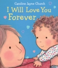 Image for I Will Love You Forever