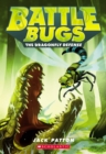 Image for The Dragonfly Defense (Battle Bugs #7)