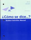 Image for Como Se Dice...? Student Activites Manual