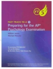 Image for Fast Track to 5 for Bernstein/Penner/Clarke-Stewart/Roy S Psychology, AP* Edition, 8th