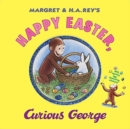 Image for Happy Easter, Curious George : Gift Book with Egg-Decorating Stickers!: An Easter And Springtime Book For Kids
