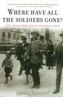 Image for Where Have All The Soldiers Gone? : The Transformation of Modern Europe
