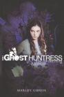 Image for Ghost Huntress Book 1: The Awakening