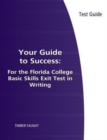 Image for Your Guide to Success: Florida College Basic Skills Exit Test