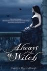 Image for Always a Witch