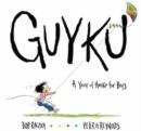 Image for Guyku  : a year of haiku for boys
