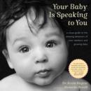 Image for Your Baby Is Speaking To You